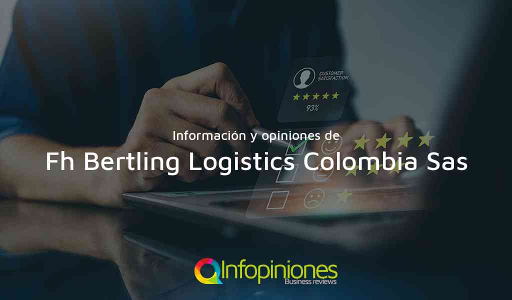 Información y opiniones sobre Fh Bertling Logistics Colombia Sas de Bogotá, D.C.